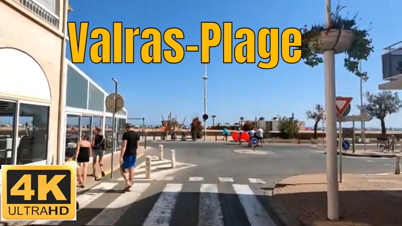 Valras-Plage-drive 4k -  French region